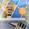 Buchcover Geschichte der Zukunft - Eine Reise durch das HNF