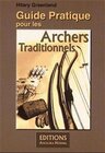 Buchcover Guide Pratique pour les Archers Traditionnels