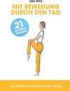 Buchcover Mit Bewegung durch den Tag