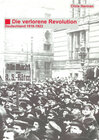 Buchcover Die verlorene Revolution - Deutschland 1918-1923