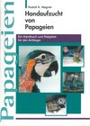 Buchcover Handaufzucht von Papageien