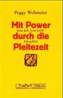 Buchcover Mit Power durch die Pleitezeit