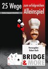 Buchcover Bridge - 25 Wege zum erfolgreichen Alleinspiel