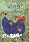 Buchcover Violet und die Schmetterlinge