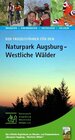 Buchcover Der neue Freizeitführer für den Naturpark Augsburg - Westliche Wälder