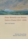 Buchcover Prinz Heinrich von Hessen - Enrico d'Assia (1927-1999)