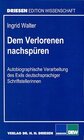 Buchcover Dem Verlorenen nachspüren