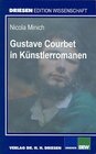 Buchcover Gustave Courbet in Künstlerromanen