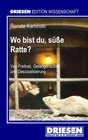 Buchcover Wo bist du, süsse Ratte?