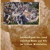 Buchcover Sulzbach und das Land zwischen Naab und Vils im frühen Mittelalter