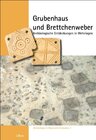 Buchcover Grubenhaus und Brettchenweber