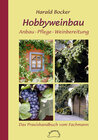 Buchcover Hobbyweinbau - Anbau, Pflege, Weinbereitung