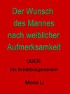Buchcover Der Wunsch des Mannes nach weiblicher Aufmerksamkeit