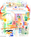 Buchcover Paul Klee eine Geschichte für Kinder