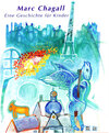 Buchcover Marc Chagall Eine Geschichte für Kinder