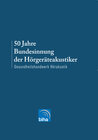 Buchcover 50 Jahre Bundesinnung der Hörgeräteakustiker