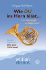 Buchcover Wie DU ins Horn bläst...