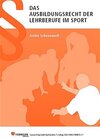Buchcover Das Ausbildungsrecht der Lehrberufe im Sport
