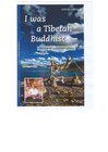 Buchcover I was a Tibetan Buddhist