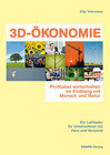 Buchcover 3D-ÖKONOMIE - Profitabel wirtschaften im Einklang mit Mensch und Natur
