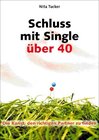 Buchcover Schluss mit Single über 40