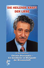 Buchcover Die heilende Kraft der Liebe