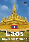 Buchcover Geheimnisvolles Laos - Juwel am Mekong
