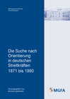 Buchcover Die Suche nach Orientierung in deutschen Streitkräften 1871 bis 1990
