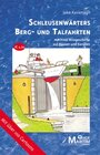 Buchcover Schleusenwärters Berg- und Talfahrten