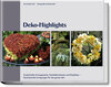 Buchcover Deko-Highlights für Garten, Terasse und Balkon