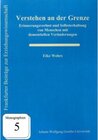 Buchcover Verstehen an der Grenze. Elke Wehrs