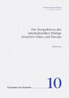 Buchcover Die Perspektiven des interkulturellen Dialogs zwischen China und Europa