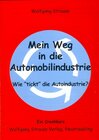 Buchcover Mein Weg in die Automobilindustrie - Wie "tickt" die Autoindustrie?