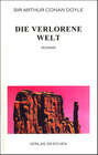 Buchcover Arthur Conan Doyle: Ausgewählte Werke / Die verlorene Welt