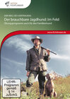 Buchcover Der brauchbare Jagdhund: Im Feld