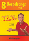 Buchcover 8 Gospelsongs von Axel Chr. Schullz