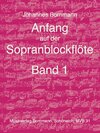 Buchcover Anfang auf der Sopranblockflöte - Band 1