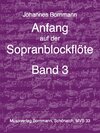 Buchcover Anfang auf der Sopranblockflöte - Band 3