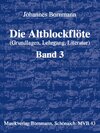 Buchcover Die Altblockflöte - Band 3