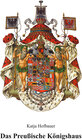 Buchcover Das Preussische Königshaus
