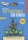 Buchcover Berlin entdecken - Der Stadtführer für Kinder