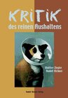 Buchcover Kritik des reinen Aushaltens