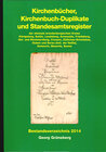 Buchcover Kirchenbücher, Kirchenbuch-Duplikate und Standesamtsregister der ehemals brandenburgischen Kreise