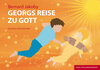Buchcover Georgs Reise zu Gott