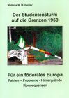 Buchcover Der Studentensturm auf die Grenzen 1950 - Für ein föderales Europa