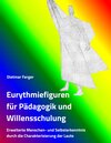 Buchcover Eurythmiefiguren für Pädagogik und Willensschulung