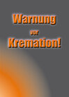 Buchcover Warnung vor Kremation
