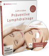 Buchcover DVD Präventive Lymphdrainage (Lehrvideo) | Für Anfänger und Profis | Inkl. kostenloser Tablet-/Smartphone-Version zum Do
