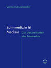 Buchcover Zahnmedizin ist Medizin