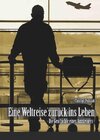 Buchcover Weltreise zurück ins Leben